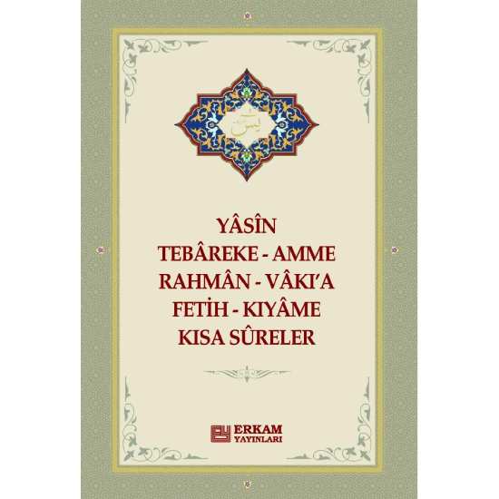 Yasin - Tebareke - Kısa Sureler