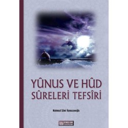 Yunus ve Hud Sureleri Tefsiri - Mahmud Sami Ramazanoğlu