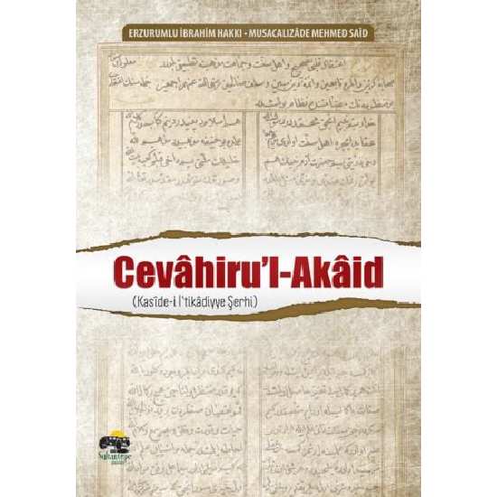 Cevahiru'l-Akaid - Erzurumlu İbrahim Hakkı Hazretleri