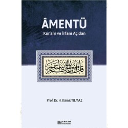 Amentü - Prof. Dr. Hasan Kamil Yılmaz