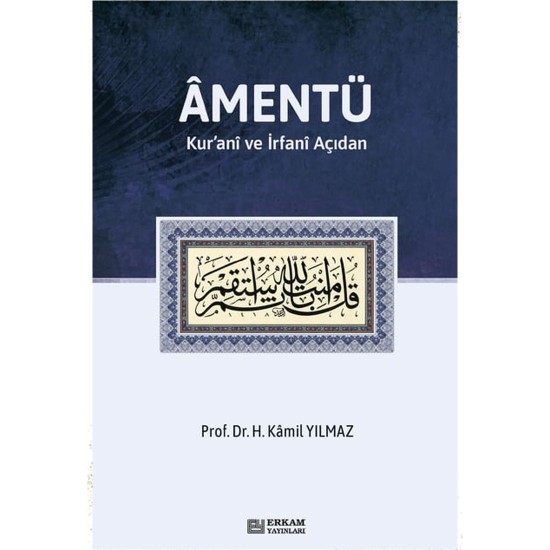 Amentü - Prof. Dr. Hasan Kamil Yılmaz