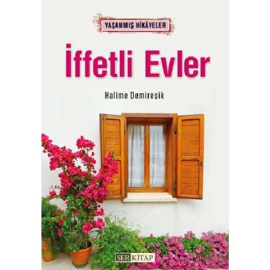 İffetli Evler - Halime Demireşik