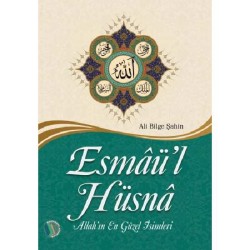 Esmaü-l Hüsna - Ali Bilge Şahin