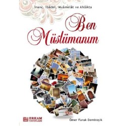 Ben Müslümanım - Ömer Faruk Demireşik