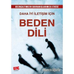 Daha İyi İletişim İçin Beden Dili - Hamza Uğurlu