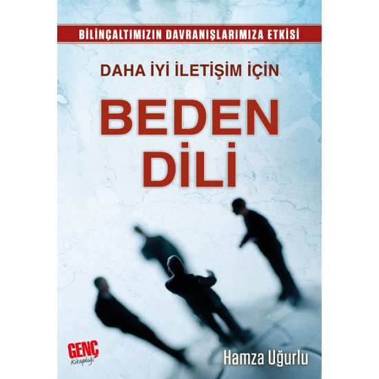 Daha İyi İletişim İçin Beden Dili - Hamza Uğurlu