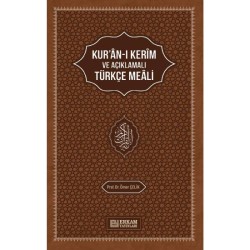 Kur'an-ı Kerim'in Açıklamalı Türkçe Meali - Prof. Dr. Ömer Çelik