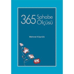 365 Sahabe Ölçüsü - Mehmet Köprülü