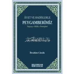 Ayet ve Hadislerle Peygamberimiz - İbrahim Cücük
