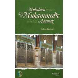 Muhabbeti Hz. Muhammed'e Adamak - Halime Demireşik