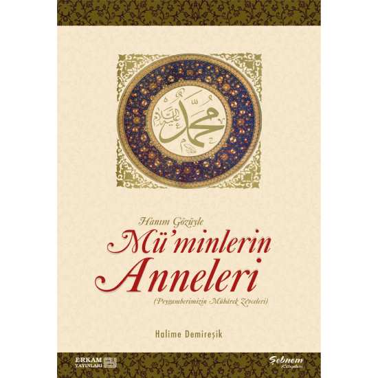 Müminlerin Anneleri - Halime Demireşik