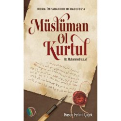 Müslüman Ol Kurtul - Hasan Fehmi Çiçek