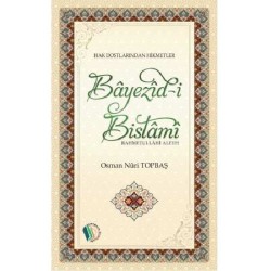 Bayezid-i Bistami - Osman Nuri Topbaş