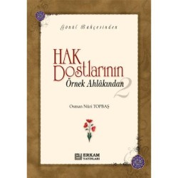 Hak Dostlarının Örnek Ahlakından - 2 (Ciltli) - Osman Nuri Topbaş