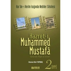 Hazreti Muhammed Mustafa - 2 (Medine Devri) - Osman Nuri Topbaş