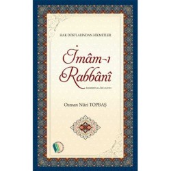 İmam-ı Rabbani Rahmetullahi Aleyh - Osman Nuri Topbaş