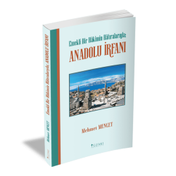 EMEKLİ BİR HAKİMİN HATIRALARIYLA ANADOLU İRFANI