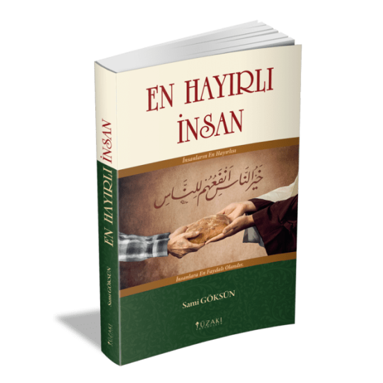 EN HAYIRLI İNSAN