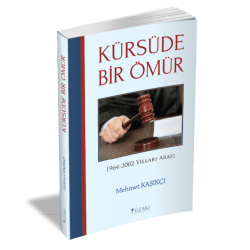 KÜRSÜDE BİR ÖMÜR