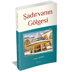 ŞADIRVANIN GÖLGESİ