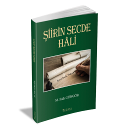 ŞİİRİN SECDE HALİ