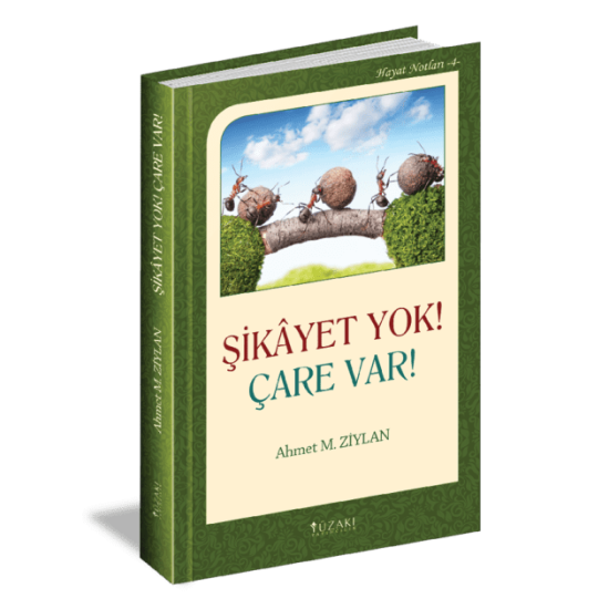 ŞİKAYET YOK ÇARE VAR