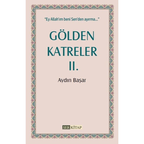 Gölden Katreler 2 - Aydın Başar