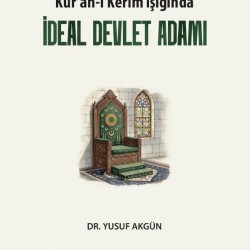 İdeal Devlet Adamı - Yusuf Akgün