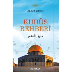 Kudüs Rehberi - Ahmet Yılmaz