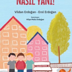 Nasıl Yani! - Vildan Erdoğan - Erol Erdoğan