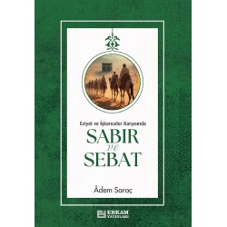 Sabır ve Sebat - Adem Saraç
