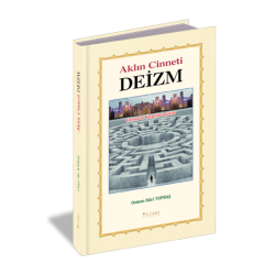 AKLIN CİNNETİ DEİZM / yeni basım