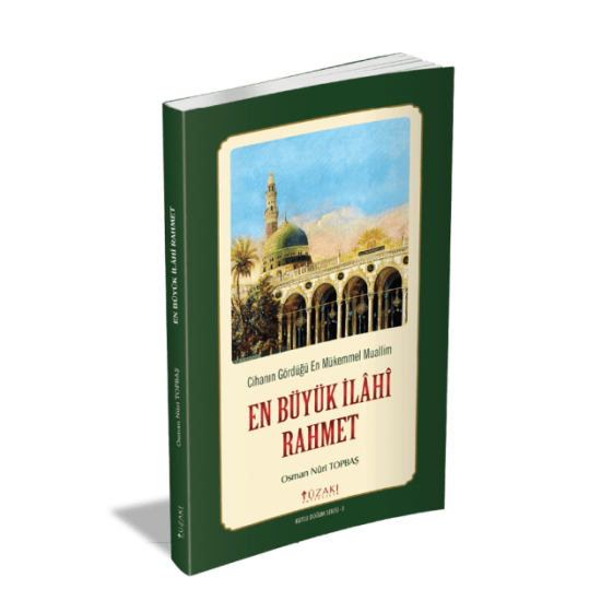 EN BÜYÜK İLAHİ RAHMET