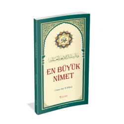 EN BÜYÜK NİMET (Renkli)