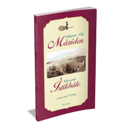 MUHTEŞEM BİR MAZİDEN İHTİŞAMLI İSTİKBALE