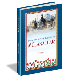 OSMAN NURİ TOPBAŞ HOCAEFENDİ İLE MÜLAKATLAR (Ciltli)