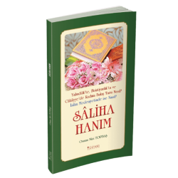 SALİHA HANIM