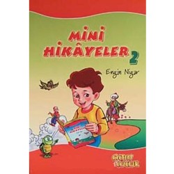 Mini Hikayeler - 2 - Engin Nigar