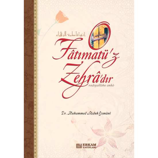 O Fatımatü'z Zehra'dır - Dr. Muhammed Abduh Yemani