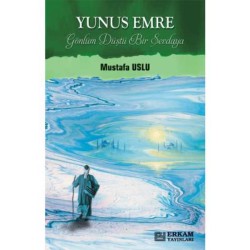 Yunus Emre - Mustafa Uslu