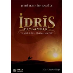 İdris Peygamber - Doç. Dr. Veysel Akkaya
