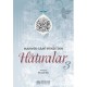 Mahmud Sami Efendi'den Hatıralar - 3 / Mustafa Eriş