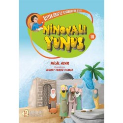 Seyyah Sirac ile Peygamberlerin Hayatı - 10 - Ninovalı Yunus - Hilal Acar