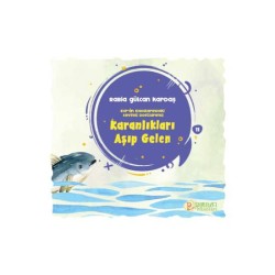 Karanlıkları Aşıp Gelen - Rabia Gülcan Kardaş