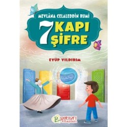 7 Kapı 7 Şifre (Mevlana Celaleddin Rumi) - Eyüp Yıldırım