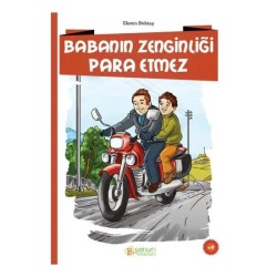 Babanın Zenginliği Para Etmez - Ekrem Bektaş
