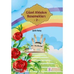 Güzel Ahlakın Basamakları - 2 - Şerife Tortop