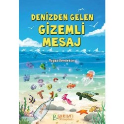 Denizden Gelen Gizemli Mesaj - Tuğba Demirkan