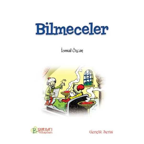 Bilmeceler - İsmail Özcan