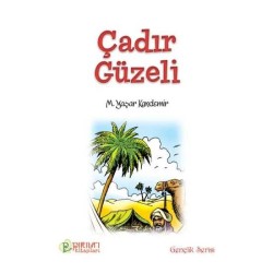 Çadır Güzeli - Prof. Dr. M. Yaşar Kandemir